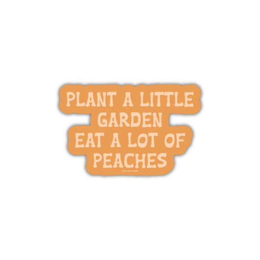 Plant a Garden - Sticker