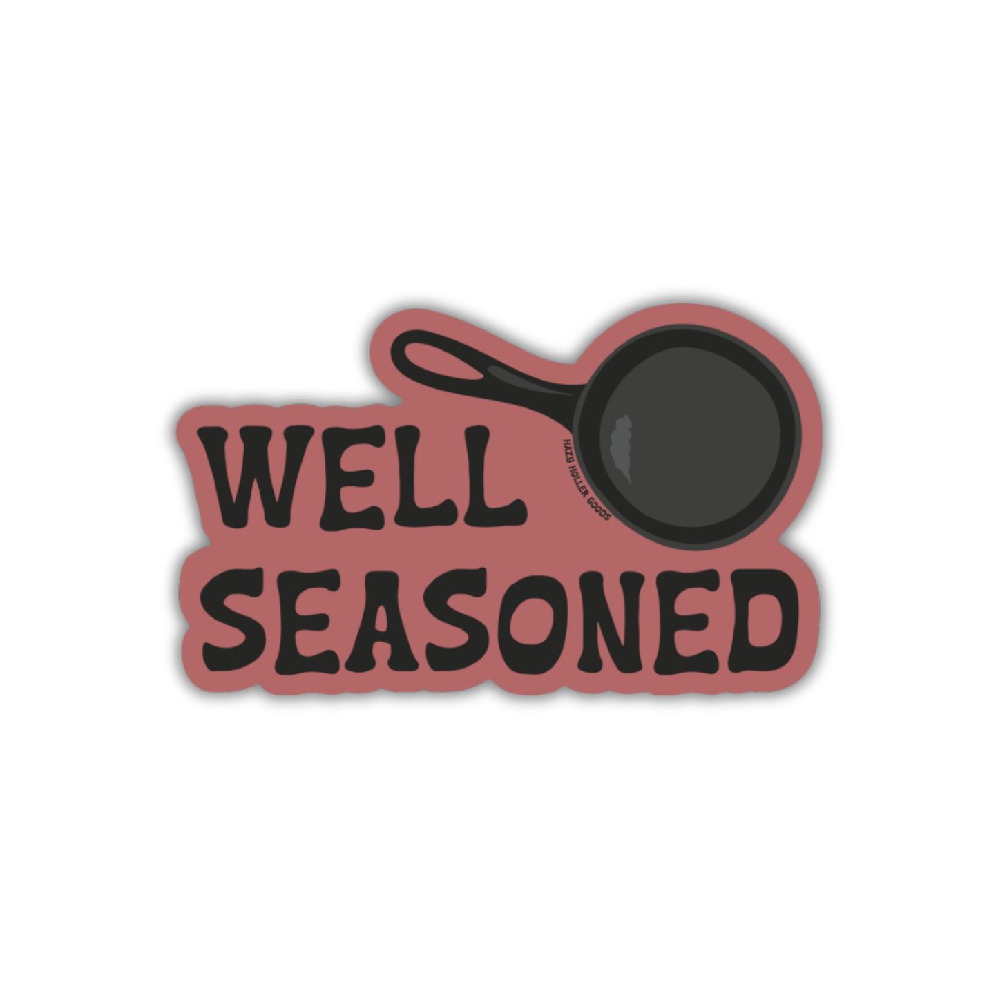 Well Seasoned - Sticker