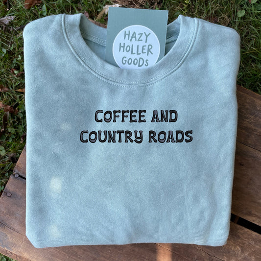 Coffee and Country Roads - Sweatshirt